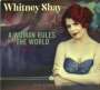 Whitney Shay: A Woman Rules The World, CD