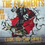 The Filaments: Look To The Skies, LP