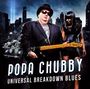 Popa Chubby : Universal Breakdown Blues, LP
