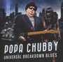 Popa Chubby : Universal Breakdown Blues, CD