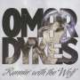 Omar "Kent" Dykes: Runnin' With The Wolf, CD