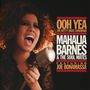 Mahalia Barnes & The Soul Mates: Ooh Yea - The Betty Davis Songbook feat. J. Bonamassa, CD