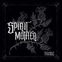 "SPIRIT MOTHER" und "THISTLE" in einem verzierten, viktorianischen Schriftstil, vor einer stilisierten Distel-Illustration.