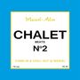 : Chalet No.2 (Maierl Alm), CD