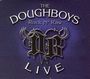 Doughboys: Rock N Raw, CD,CD