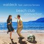 Waldeck Feat. Patrizia Ferrara: Beach Club Conviction, SIN
