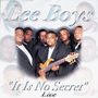 The Lee Boys: It Is No Secret, CD