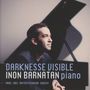 : Inon Barnatan - Darknesse Visible, CD