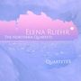Elena Ruehr: Streichquartette Nr.9-11 "The Northern Quartets", CD