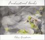 Tobias Broström: Orchesterwerke, CD