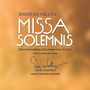 Andreas Hallen: Missa Solemnis für Orgel, Klavier, Celesta, Soli & Chor, CD