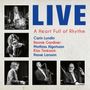 Carin Lundin, Ronnie Gardiner, Mathias Algotsson & Klas Toresson: A Heart Full Of Rhythm: Live, CD