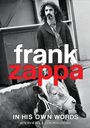 Frank Zappa: In His Own Words, DVD