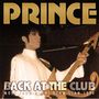 Prince: Back At The Club: More From Miami Glam Slam 1994, CD