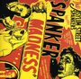 The Asylum Street Spankers: Spanker Madness, CD