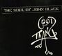 The Soul Of John Black: Good Thang, CD