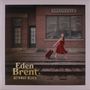 Eden Brent: Getaway Blues, LP