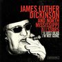 Jim Dickinson  (aka James Luther Dickinson): I'm Just Dead I'm Not Gone, CD