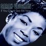 Sarah Vaughan: If You Could See Me Now, CD