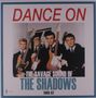 "DANCE ON" in Rot, "THE SAVAGE SOUND OF THE SHADOWS" 1960-62. Vier Männer in Anzügen mit Gitarren.