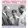 Lambert, Hendricks & Ross: Early Years 1954 - 1959, CD,CD