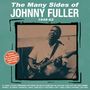 Johnny Fuller: Many Sides Of Johnny Fuller 1948 - 1962, CD,CD