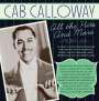 Cab Calloway: Hits Collection 1930 - 1956, CD,CD
