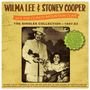 Wilma Lee & Stoney Cooper: Singles Collection 1947 - 1962, CD