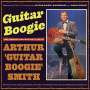 Arthur "Guitar Boogie" Smith: Guitar Boogie: The Singles Collection 1938 - 1959, CD,CD