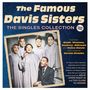 The Davis Sisters (aka Famous Davis Sisters): The Singles Collection 1949 - 1962, CD,CD