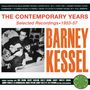 Barney Kessel: The Contemporary Years - Selected Recordings 1953 - 1957, CD,CD