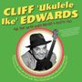 Cliff "Ukulele Ike" Edwards: All The Hits And More 1924 - 1940, CD,CD