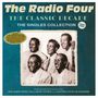 The Radio Four: The Classic Decade: The Singles Collection 1952 - 1962, CD,CD