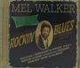 "Mel Walker", "Rockin' Blues", "The Single Collection 1950-53". Foto eines Mannes in formeller Kleidung.