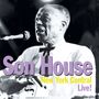 Eddie James "Son" House: New York Central - Live, CD