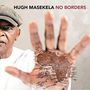 Hugh Masekela: No Borders, CD