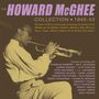Howard McGhee: The Collection 1945 - 1953, CD,CD,CD,CD