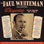 Paul Whiteman: Whispering: The Hits Collection Vol. 1, CD,CD,CD,CD,CD