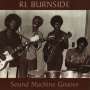 R.L. Burnside (Robert Lee Burnside): Sound Machine Groove, LP
