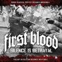 First Blood: Silence Is Betrayal, CD