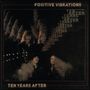Ten Years After: Positive Vibrations, CD,CD
