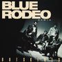 Blue Rodeo: Outskirts Remix, LP