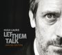 Hugh Laurie: Let Them Talk (CD + DVD) (Special Edition Digisleeve), CD,DVD