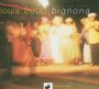 Louis 2000: Bignona, CD