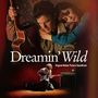 : Dreamin' Wild - Original Motion Picture Soundtrack, LP