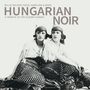 : Hungarian Noir: A Tribute To The Gloomy Sunday, CD
