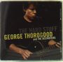 George Thorogood: Hard Stuff, CD