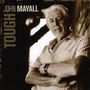 John Mayall: Tough, CD