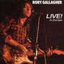 Rory Gallagher: Live In Europe, CD
