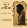 Charles Tyler: Saga Of The Outlaws: Live 1976, CD